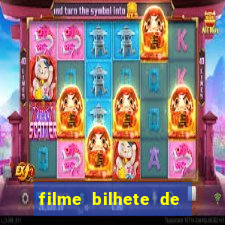 filme bilhete de loteria completo dublado